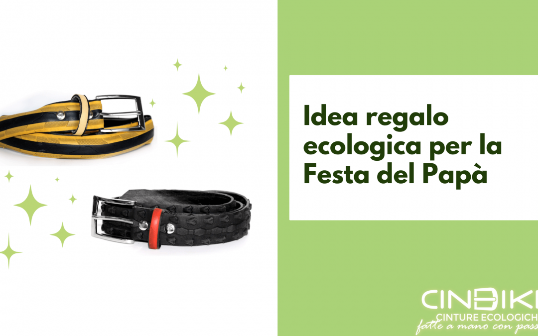 Idea regalo ecologica per la festa del papà